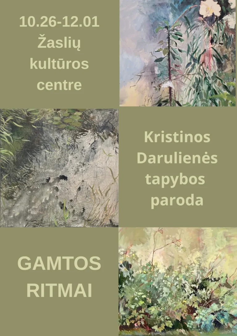 Kristinos Darulienės paroda ,,Gamtos ritmai“