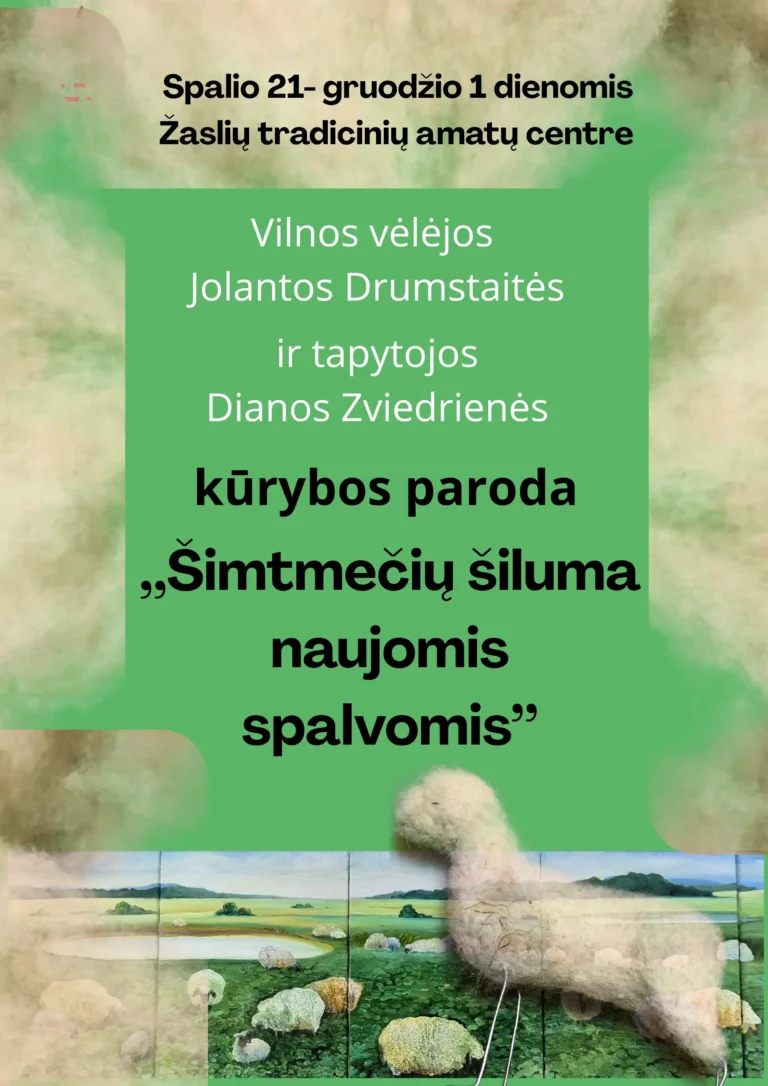 Paroda ,,Šimtmečių šiluma naujomis spalvomis“